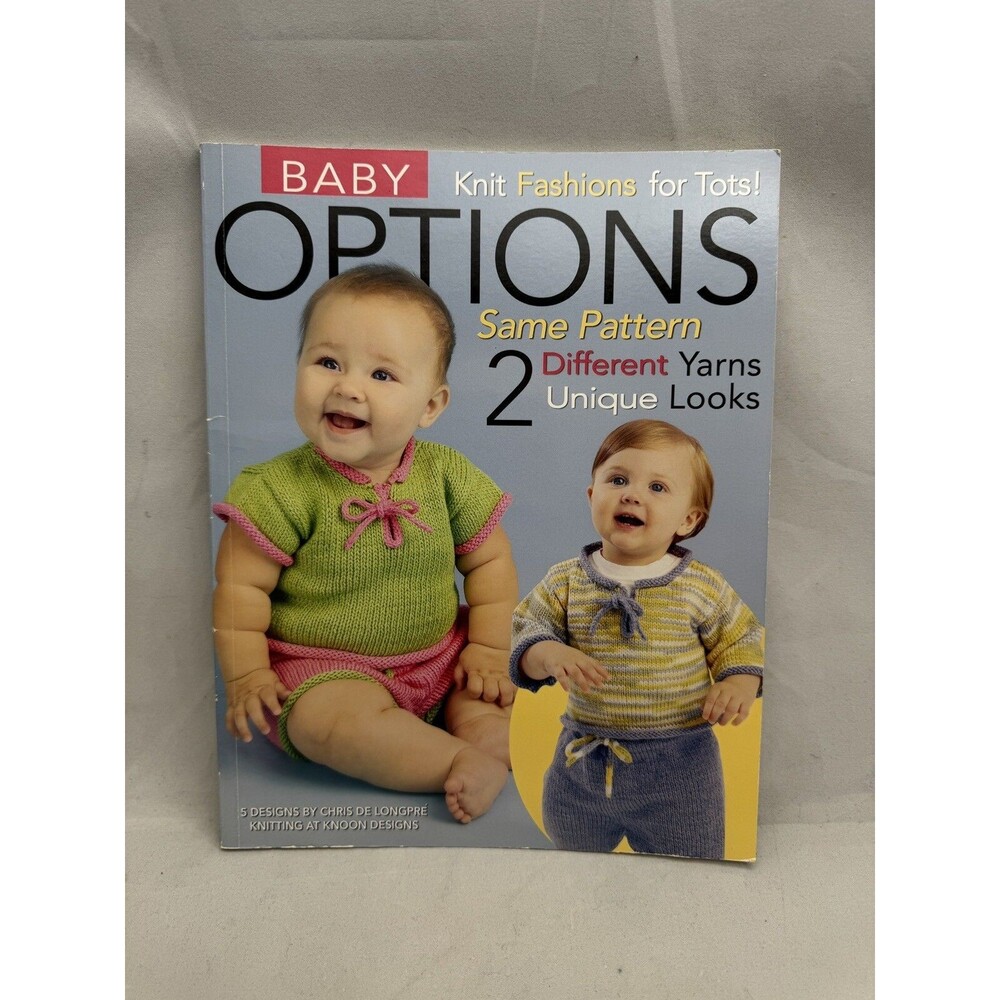 Leisure Arts Baby Options Knit Fashions Babies 5 Knit Designs Longpre Knoon 4678